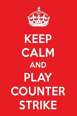 Book cover for Keep Calm and Play Counter-Strike