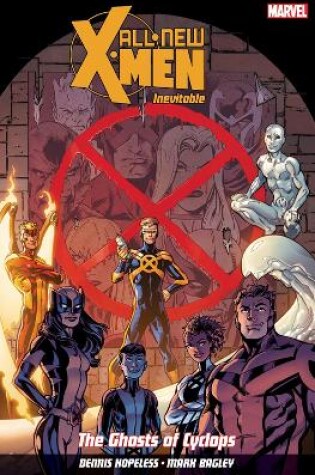 Cover of All New X-men: Inevitable Volume 1