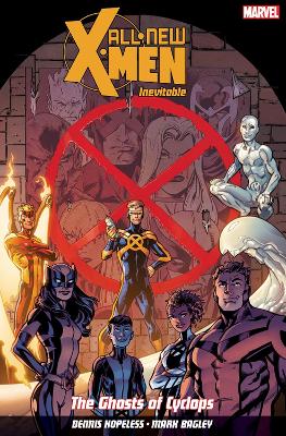 Book cover for All New X-Men: Inevitable Volume 1