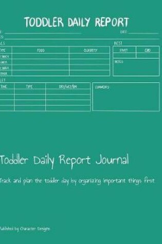 Cover of Toddler Daily Report Journal