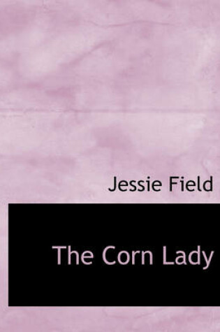 Cover of The Corn Lady