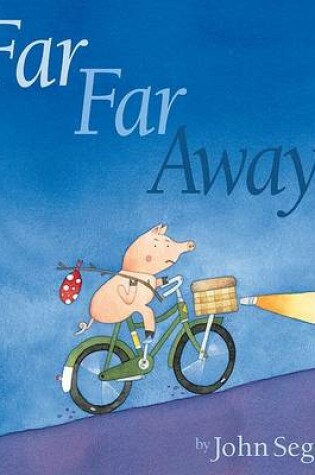 Cover of Far Far Away!