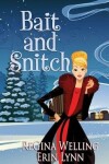 Book cover for Bait and Snitch