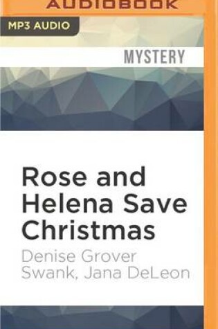 Cover of Rose and Helena Save Christmas