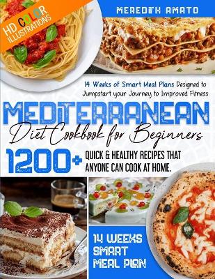 Cover of Mediterranean Diet Cookbook For Beginners