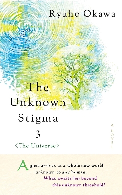 Book cover for The Unknown Stigma 3 (the Universe)
