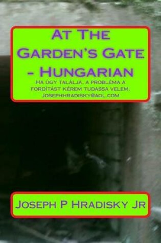 Cover of At the Garden's Gate - Hungarian