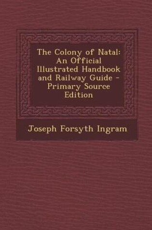 Cover of The Colony of Natal