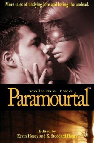 Cover of Paramourtal, Volume Two