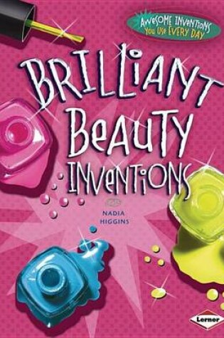 Cover of Brilliant Beauty Inventions