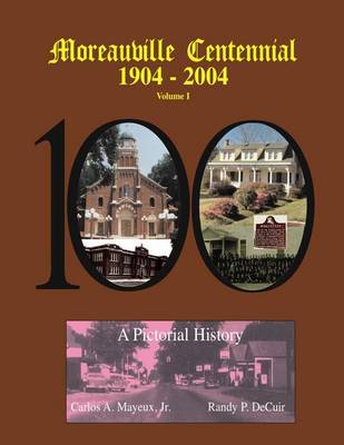 Book cover for Moreauville Centennial