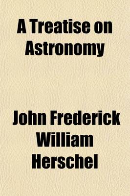 Book cover for A Treatise on Astronomy