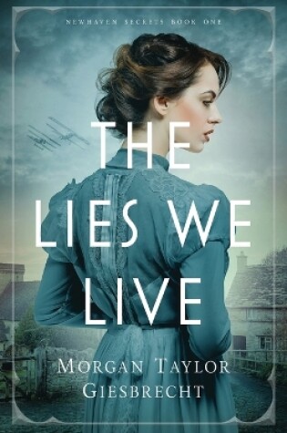 Cover of The Lies We Live