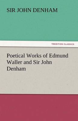 Book cover for Poetical Works of Edmund Waller and Sir John Denham