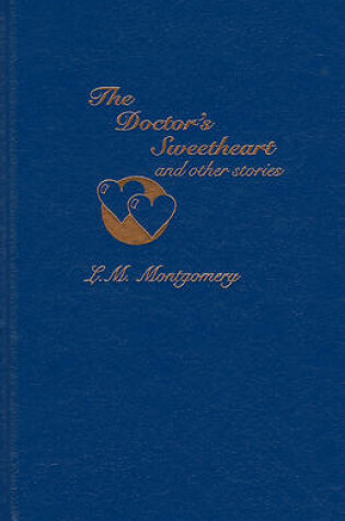 Cover of Doctors' Sweet Heart and Other Stories