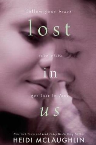 Cover of Lost in Us - A Lost in You Novella