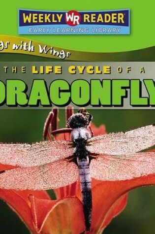 Cover of The Life Cycle of a Dragonfly