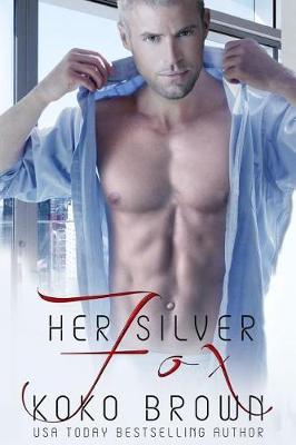 Book cover for Her Silver Fox