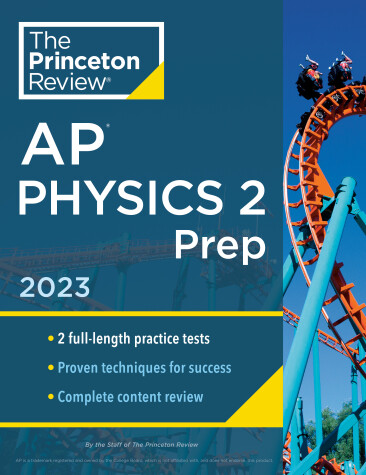 Cover of Princeton Review AP Physics 2 Prep, 2023