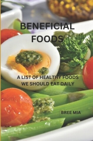 Cover of Beneficial Foods