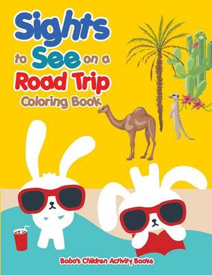 Book cover for Sights to See on a Road Trip Coloring Book