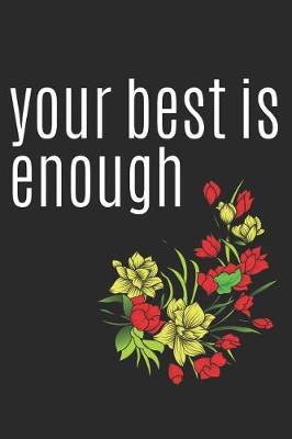 Book cover for Your Best Is Enough