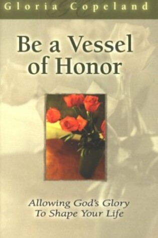 Cover of Formed as a Vessel of Honor