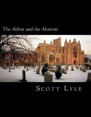 Book cover for The Abbot and the Abattoir