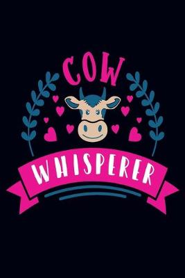 Book cover for Cow whisperer