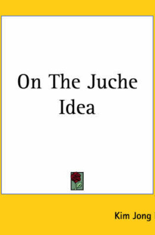 Cover of On The Juche Idea