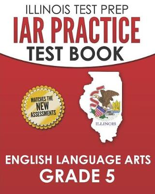 Book cover for Iar Practice Test Book English Language Arts Grade 5