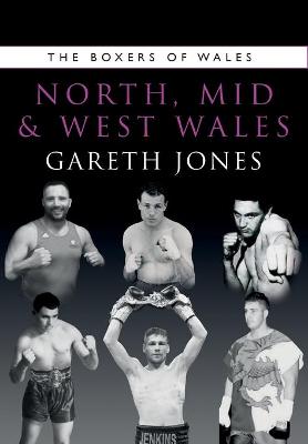 Book cover for The Boxers of North, Mid and West Wales