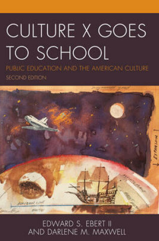 Cover of Culture X Goes to School