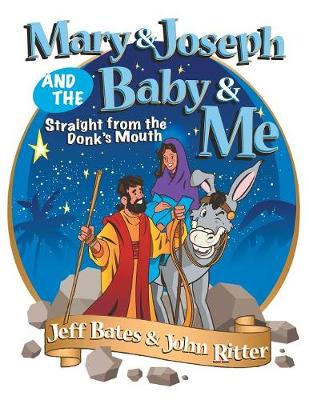 Book cover for Mary & Joseph and the Baby & Me