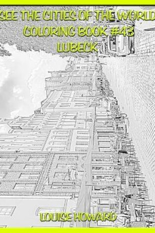 Cover of See the Cities of the World Coloring Book #43 Lubeck