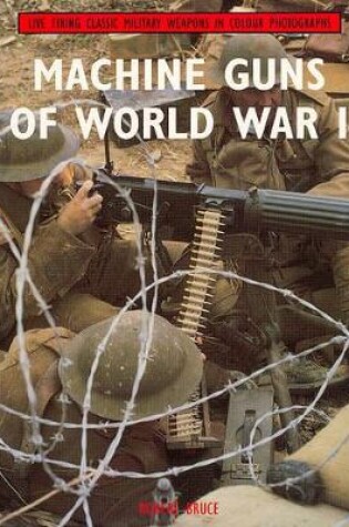Cover of Machine Guns of World War I