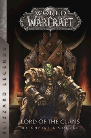 Cover of Warcraft: Lord of the Clans