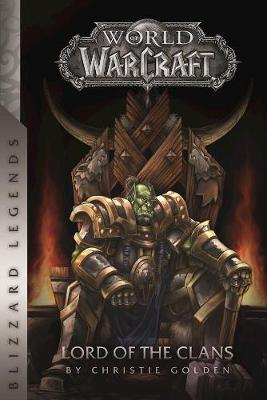 Book cover for Warcraft: Lord of the Clans