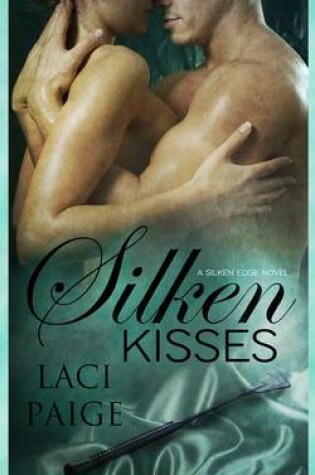 Cover of Silken Kisses