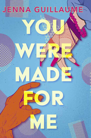 Cover of You Were Made for Me