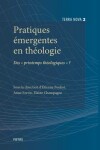 Book cover for Pratiques emergentes en theologie