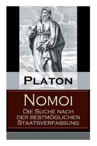 Cover of Nomoi - Die Suche nach der bestmoeglichen Staatsverfassung