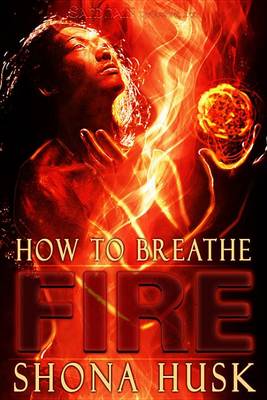 Book cover for How to Breathe Fire