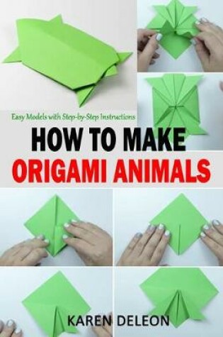 Cover of How to Make Origami Animals