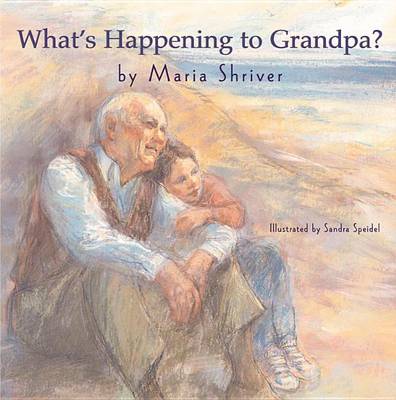 Book cover for What's Happening to Grandpa?