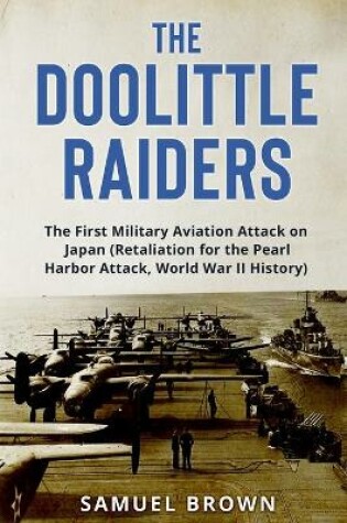 Cover of The Doolittle Raiders