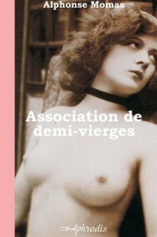 Cover of Association De Demi-Vierges