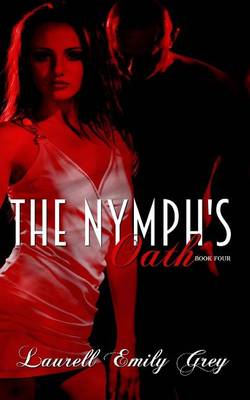Book cover for The Nymph's Oath Book Four