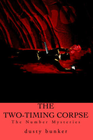 Cover of The Two-Timing Corpse