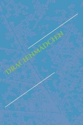 Cover of Drachenmadchen